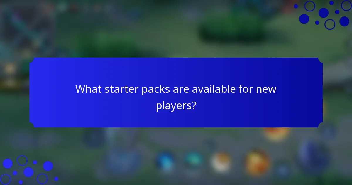 What starter packs are available for new players?